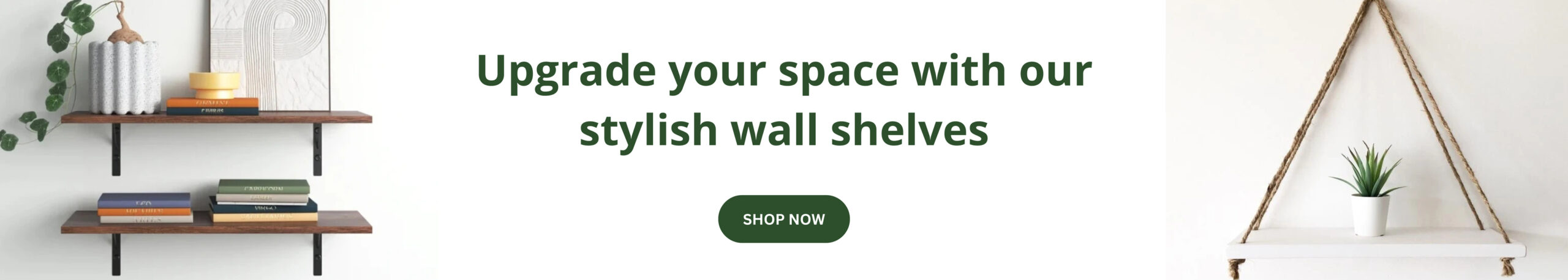 Upgrade your space with our stylish wall shelves